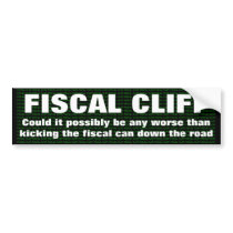 Fiscal cliff can't be any worse ... bumper sticker