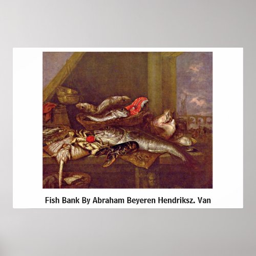 Fish Bank By Abraham Beyeren Hendriksz. Van Print