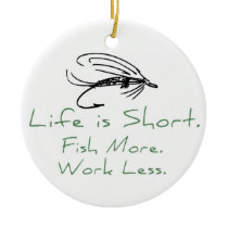Fish More, Work Less! Christmas Tree Ornaments