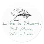 Fish More, Work Less!