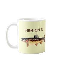 FISH ON !!! MUGS
