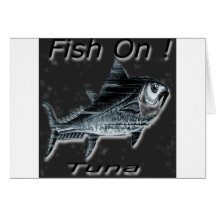 Fish On! Tuna For Light Card