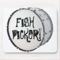 FISH PICKER! MOUSE PAD