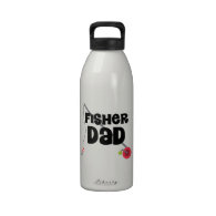 Fisher Dad Fathers Day Gift Idea Reusable Water Bottle