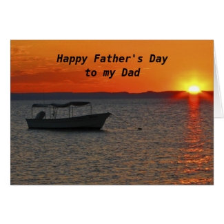 Fishing Boat  Happy Father's Day Dad