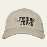 Fishing Fever Embroidered Hat