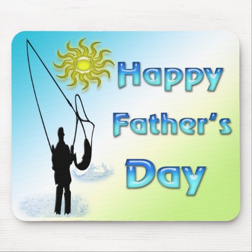 Fishing - Happy Father's Day Mousepad