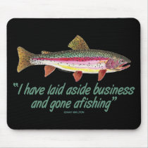 Fishing Quote Mouse Pad