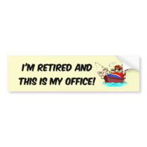 Fishing retirement bumper stickers