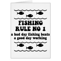 Fishing Rule No 1 Greeting Card