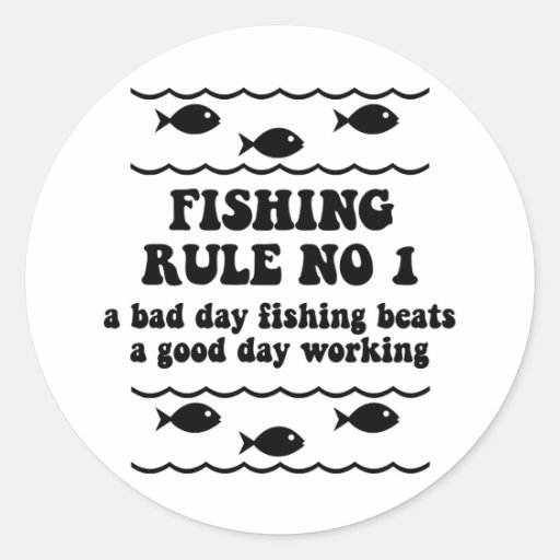 Fishing Rule No 1 Round Stickers