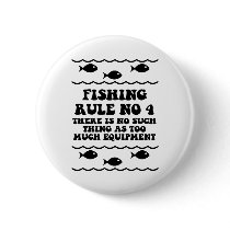Fishing Rule No 4 Buttons