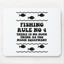 Fishing Rule No 4 Mouse Mat