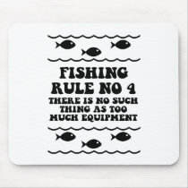 Fishing Rule No 4 Mouse Mat