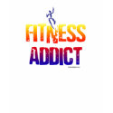 FITNESS ADDICT t-shirts by briddel FITNESS ADDICT t-shirts