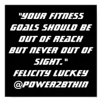 Fitness Goals posters by Power2BThin Fitness Goals posters
