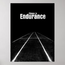 Fitness Is - Endurance Print