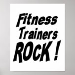 Fitness Trainers Rock! Poster Print