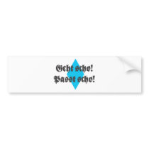 Fits scho, goes scho bumper stickers