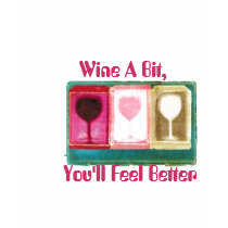 Fitted T-shirt  Wine A Bit, You'll Feel Better