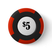 five dollar poker chip buttons