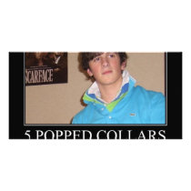 Five Popped Collars Cool photo cards by purdyguy2287 Five Popped Collars Cool photo cards