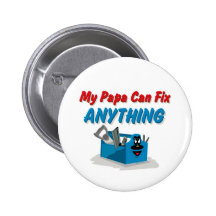 Fix Anything Papa Pinback Buttons