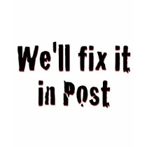 Fix It In Post t-shirts by audiocloth Fix It In Post t-shirts