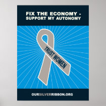 Fix the Economy - Support My Autonomy Posters