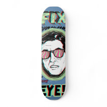 Fix your Eyes Custom Skate Board