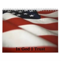 flag1-1, In God I Trust Calendars