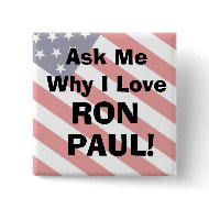 flag_bkg, Ask MeWhy I LoveRONPAUL!... - Customized button