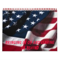 flag, bringing in 09 and leaving 08 behind calendars