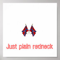 flag, Just plain redneck Print
