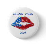 Flag Lipstick Kiss, McCAIN - PALIN, 2008 Pinback Button