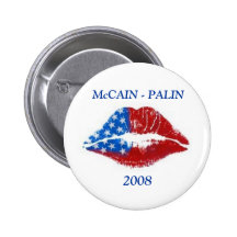 Flag Lipstick Kiss, McCAIN - PALIN, 2008 Pinback Button
