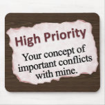 Flagged High Priority Mousepad