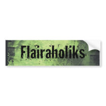 Flairaholiks Bumper Sticker bumper stickers by jlambki Flairaholiks Bumper Sticker bumper stickers