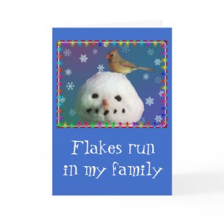 Flakes Run In My Family card