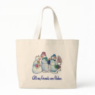 jumbotote - These three Snowmen are having a great time singing and being together. They have an old record player and a broken microphone. It may be one of the first Karaoke events. One Snowman is saying to to another ... All my friends are flakes.: Sizes  Available colors: natural