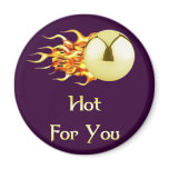 Flaming Pinball Hot For You Fridge Magnet