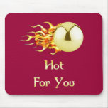 Flaming Pinball Hot For You Mousepads