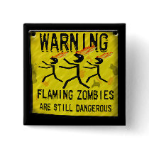 Flaming Zombies Warning Sign Buttons