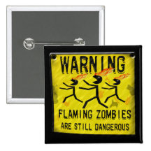 Flaming Zombies Warning Sign Buttons