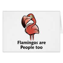 Flamingos are People too Cards