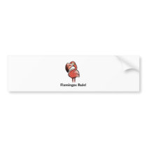 Flamingos Rule! bumper stickers