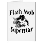 Flash Mob Superstar Card