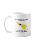 Flashlight definition funny t-shirts and more. mugs