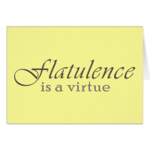 Flatulence is a Virtue Card
