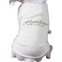 Flatulence is a Virtue pet clothing